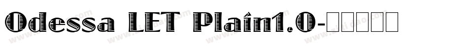 Odessa LET Plain1.0字体转换